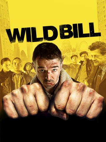 Wild Bill (2011) poster