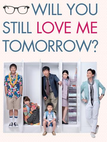 Will You Still Love Me Tomorrow? (2013) poster