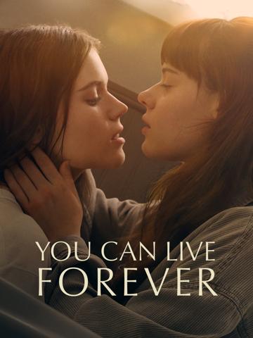 You Can Live Forever (2023) poster