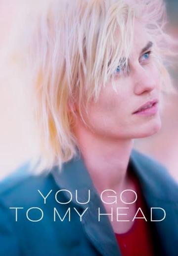 You Go To My Head (2017) poster